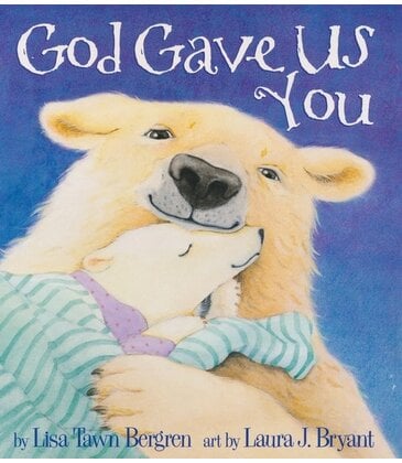 God Gave Us You