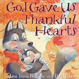 God Gave Us Thankful Hearts