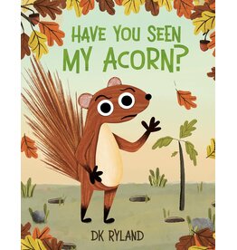 Have You Seen My Acorn?