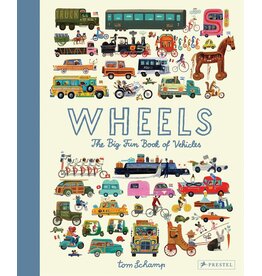 Wheels: The Big Fun Book of Vehicles