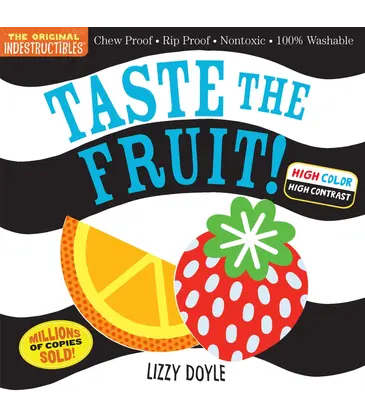 Indestructibles: Taste the Fruit!