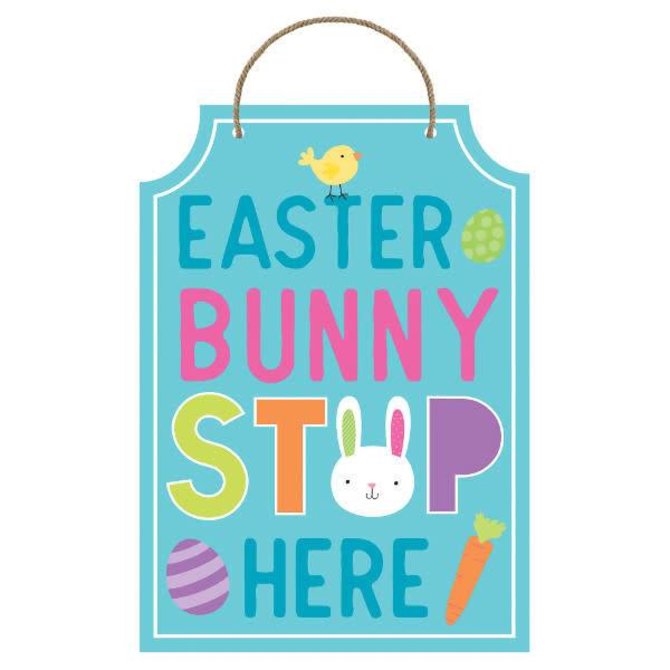 Easter Bunny Stop Here Sign