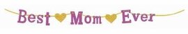 Best Mom Ever Banner