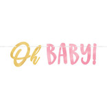 Oh Baby Girl - Letter  Banner -12' w/ letters up to 7 1/4"