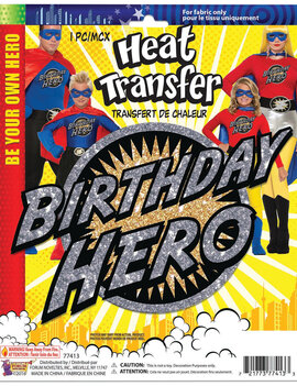 Heat Transfer- Birthday Hero