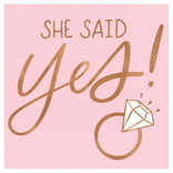 She Said Yes Beverage Napkins - Hot Stamped -16ct