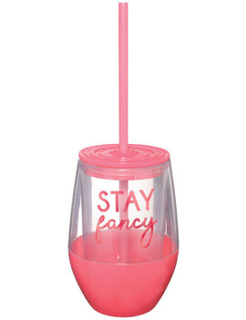 "Stay Fancy" Stemless Straw Cup, 10 oz.*