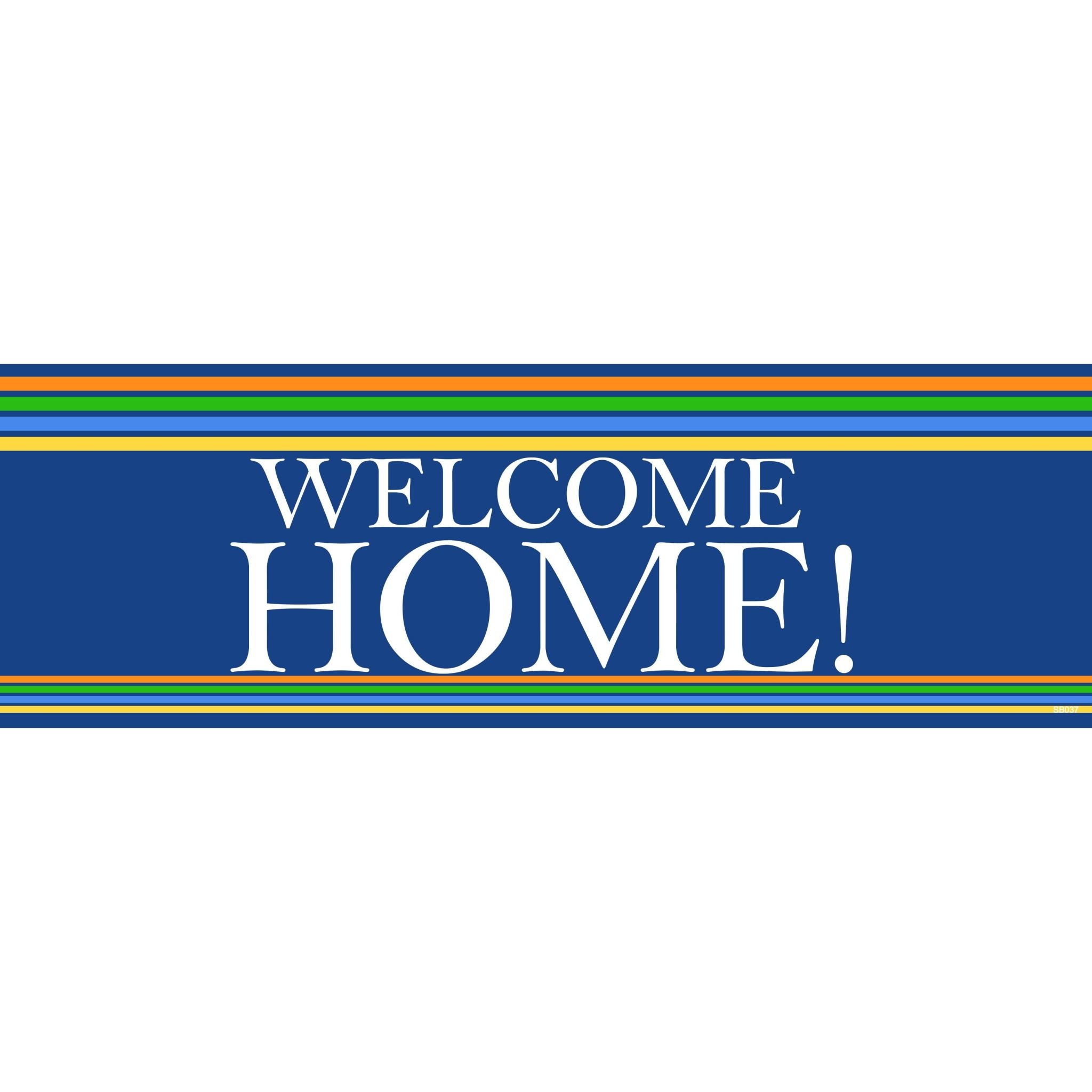 Welcome Home Banner