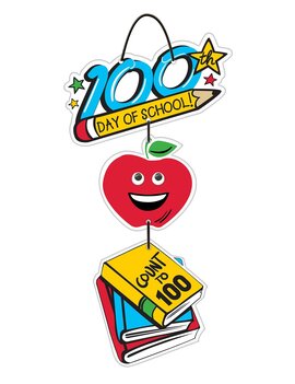 100th Day Of School Hanging Sign