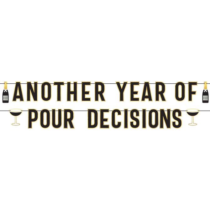 "Another Year of Pour Decisions" Letter Banner Set