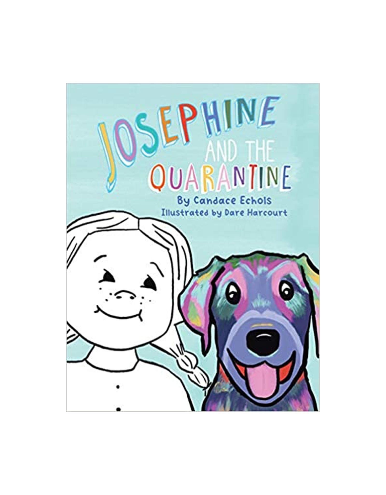 Josephine and the Quarantine