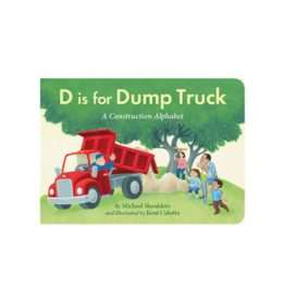 Sleeping Bear Press D is for Dump Truck board book