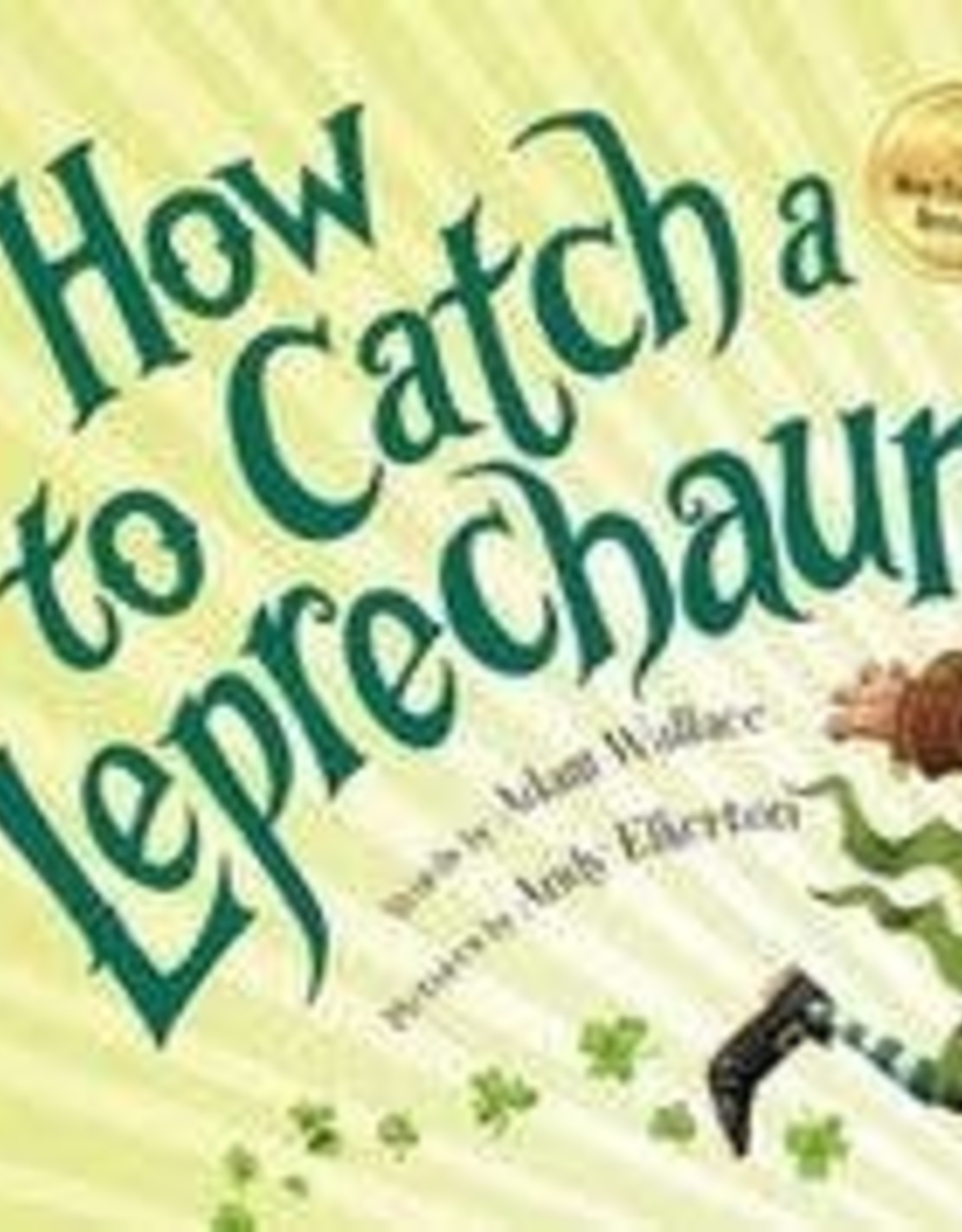 Sourcebooks How to Catch A Leprechaun