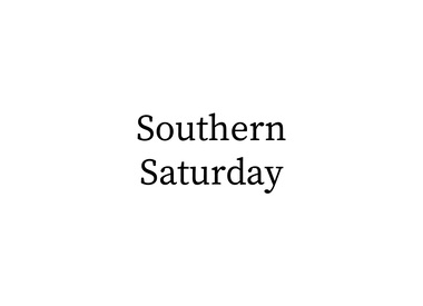 Southern Saturday