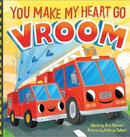 Sourcebooks You Make My Heart Go Vroom!