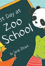 Sleeping Bear Press First Day at Zoo School picture book