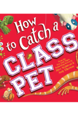Sourcebooks How to Catch a Class Pet