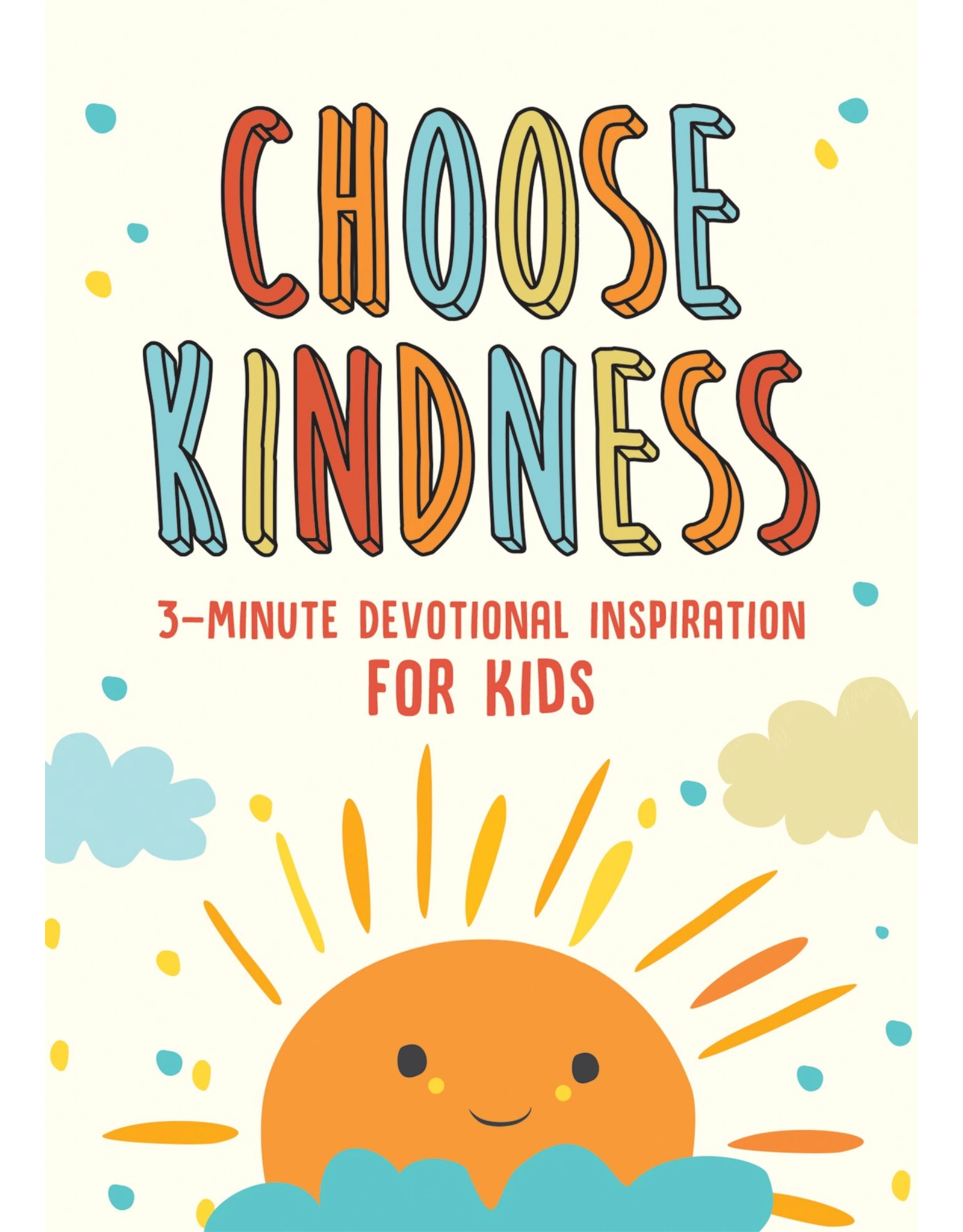 Barbour Publishing Choose Kindness 3 Minute Devotional