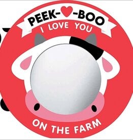 Sourcebooks Peek A Boo, I Love You! On the Farm