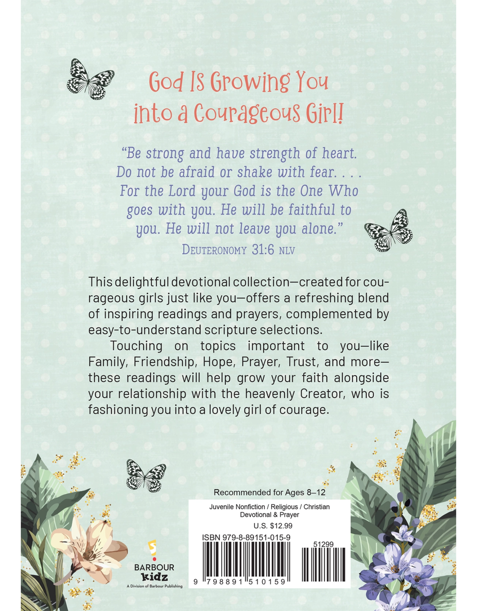 Barbour Publishing Daily Devotions and Prayers for Courageous Girls