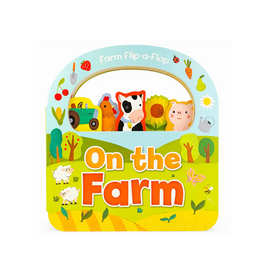 Cottage Door Press On the Farm: Flip-a-Flap Board Book with Handle