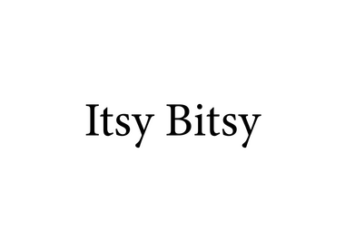 Itsy Bitsy
