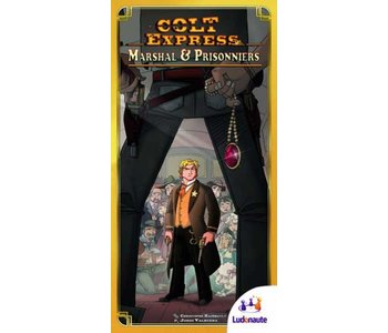 Colt Express - Marshal & Prisonniers (FR)