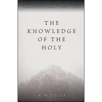 Harper Collins / Thomas Nelson / Zondervan The Knowledge of the Holy