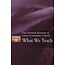 What we Teach (Elders Perspective)