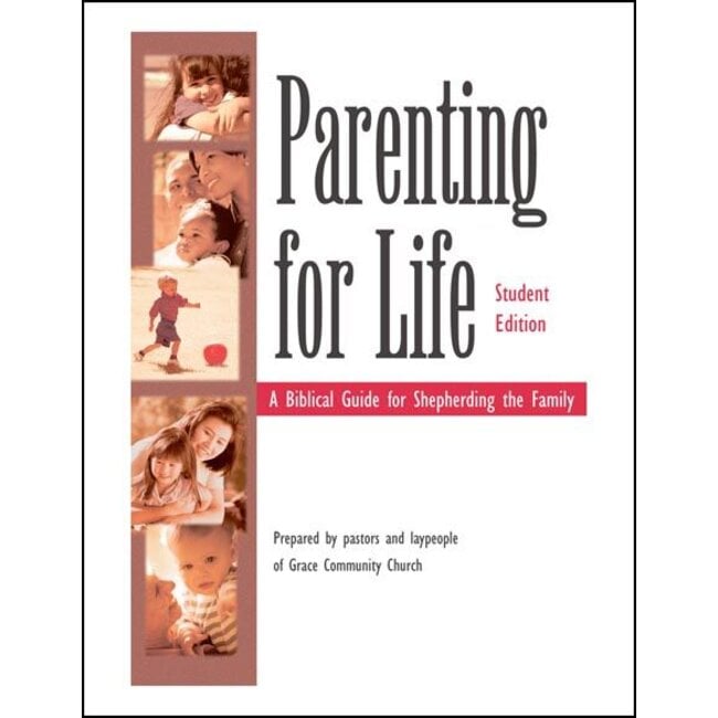 PFL - Parenting for Life (Student Edition)