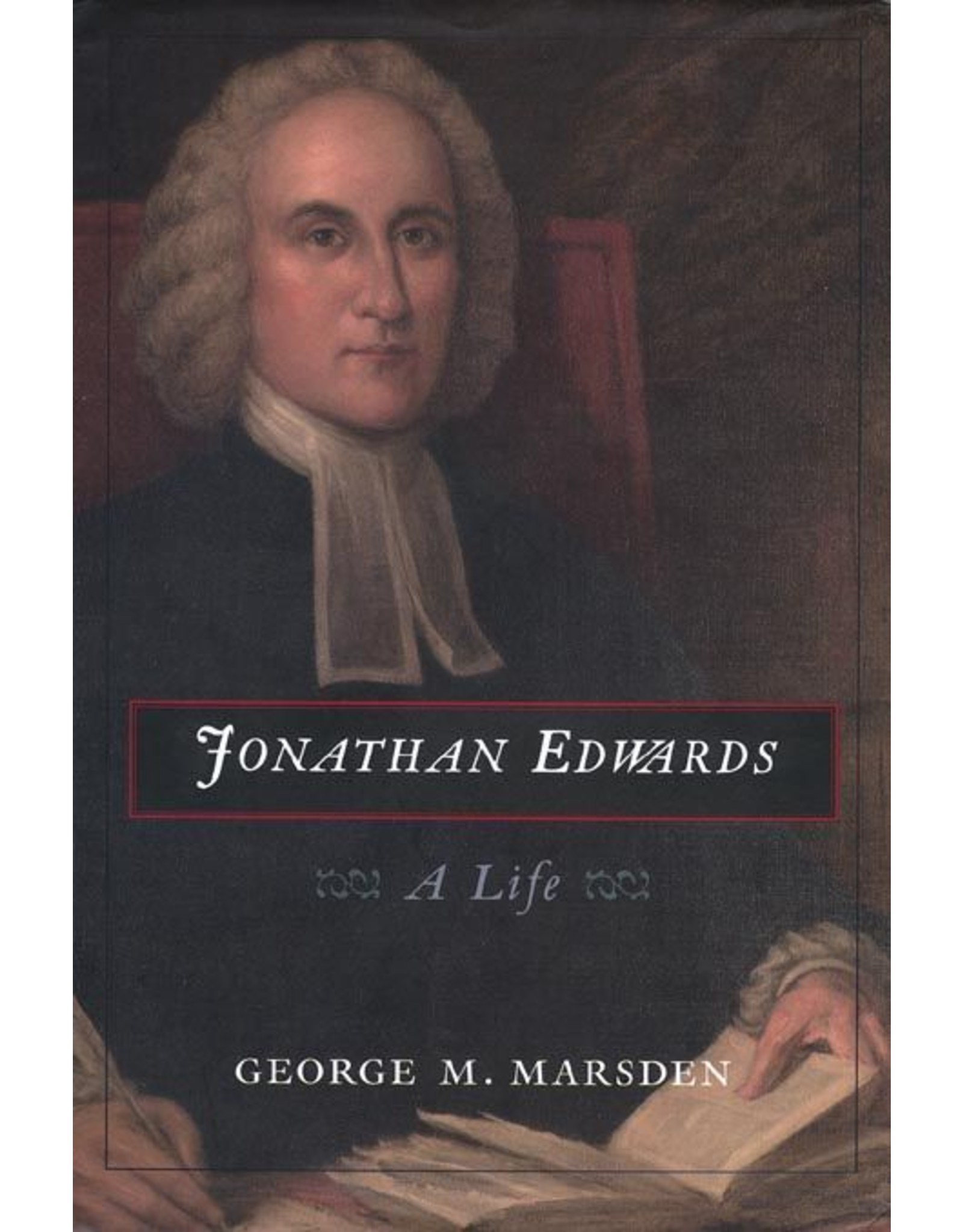 TriLiteral Jonathan Edwards: A Life (Softcover)