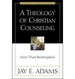 Harper Collins / Thomas Nelson / Zondervan A Theology of Christian Counseling: More Than Redemption