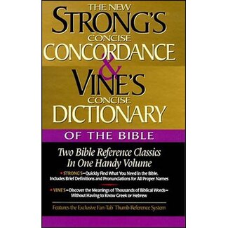 Harper Collins / Thomas Nelson / Zondervan Strong's Concordance and Vine's Dictionary of the Bible