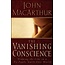 Harper Collins / Thomas Nelson / Zondervan The Vanishing Conscience