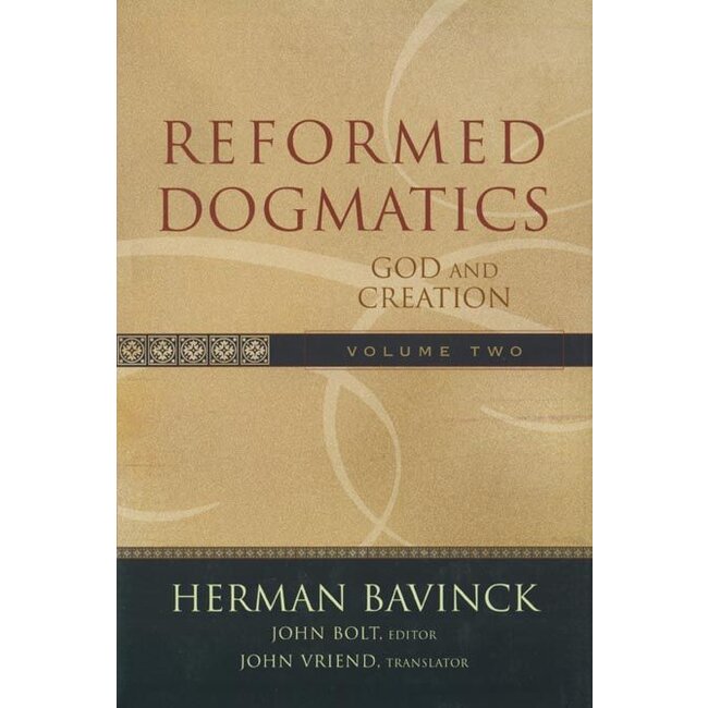 Reformed Dogmatics, Vol 2: God & Creation (Bavinck)