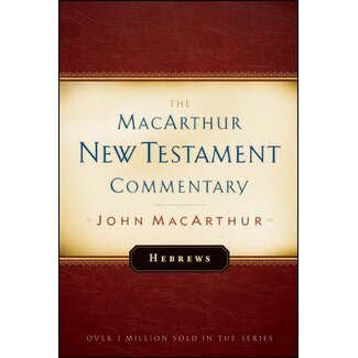 Moody Publishers Hebrews: The MacArthur New Testament Commentary