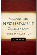 Moody Publishers The MacArthur New Testament Commentary (MNTC): 1 Timothy