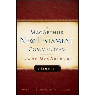 Moody Publishers 1 Timothy: The MacArthur New Testament Commentary