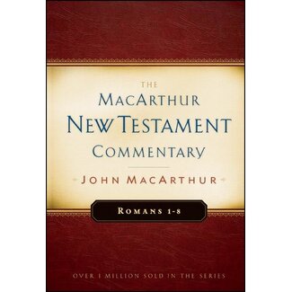 Moody Publishers Romans 1-8: The MacArthur New Testament Commentary