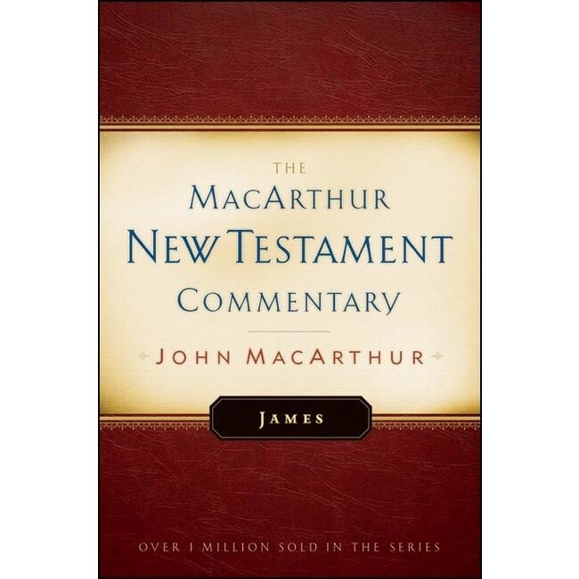 MacArthur New Testament Commentary (MNTC): James