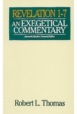 Moody Publishers Revelation 1-7: An Exegetical Commentary