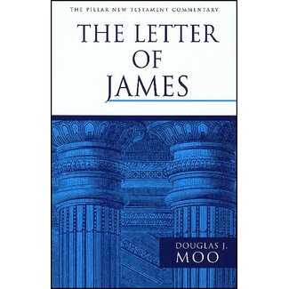 Wm. B. Eerdmans The Letter of James, Second ed. Pillar New Testament Commentary (PNTC)