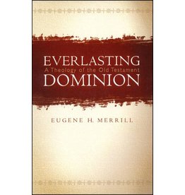 Broadman & Holman Publishers (B&H) Everlasting Dominion