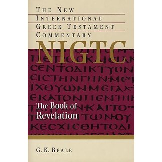 Wm. B. Eerdmans The Book of Revelation, New International Greek Testament Commentary (NIGTC)