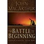 Harper Collins / Thomas Nelson / Zondervan The Battle for the Beginning