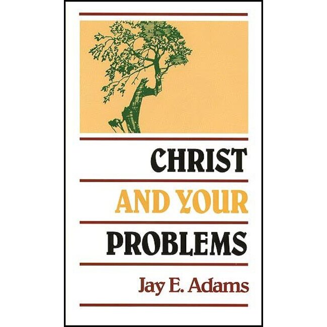 Christ and Your Problems