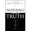 Crossway / Good News Nothing But the Truth: Upholding the Gospel in a Doubting Age