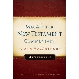Moody Publishers Matthew 24-28, MacArthur New Testament Commentary (MNTC)