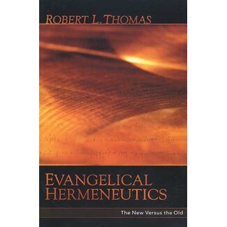 Kregel / Portavoz / Ingram Evangelical Hermeneutics: The New Versus the Old