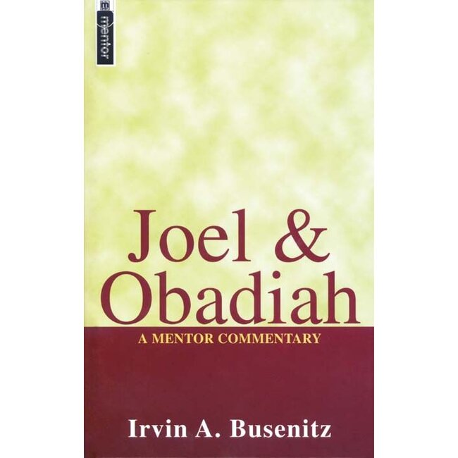 Joel & Obadiah, A Mentor Commentary (AMC)